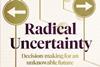 Book review - Radical Uncertainty