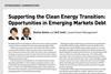 Supporting the Clean Energy Transition: Opportunities in Emerging Markets Debt