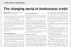 The changing world of institutional credit