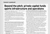 Beyond the pitch: private capital funds sports infrastructure and operations