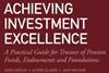 Achieving investment excellence