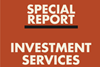 special report investment services