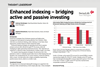 Enhanced indexing – bridging active and passive investing