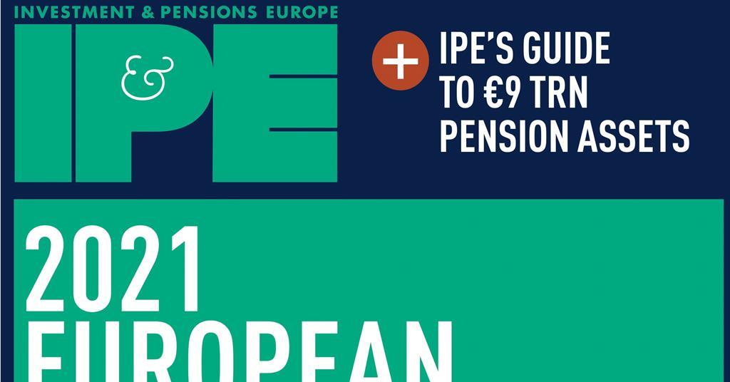 Top 1000 Pension Funds 2021 Powering on ahead Special Report IPE